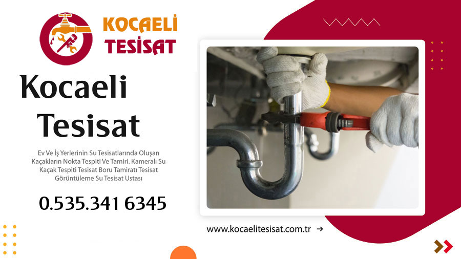 Kocaeli Tesisat Su Kaçağı Tespiti 7/24  